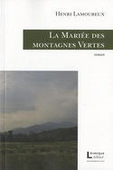 Mariée des montagnes Vertes (La)